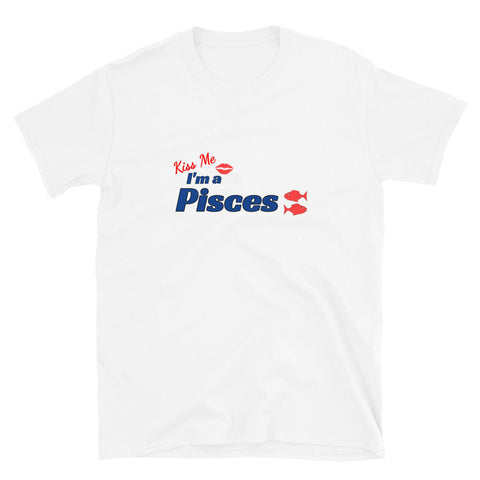 Kiss Me Pisces Short-Sleeve Unisex T-Shirt